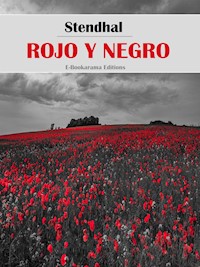Rojo y negro - Stendhal - E-Book