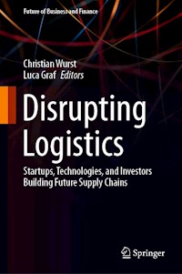 Disrupting Logistics -  - E-Book