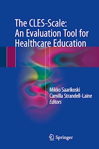 The CLES-Scale: An Evaluation Tool for Healthcare Education -  - E-Book