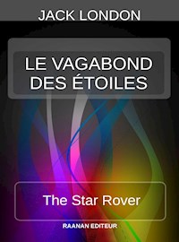 Le Vagabond des etoiles - Jack London - E-Book