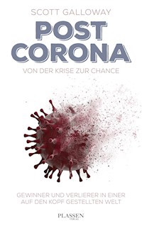 Post Corona: Von der Krise zur Chance - Scott Galloway - E-Book