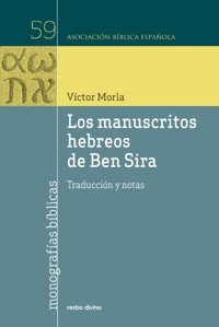 Los manuscritos hebreos de Ben Sira - Víctor Morla Asensio - E-Book