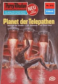 Perry Rhodan 910: Planet der Telepathen - Clark Darlton - E-Book