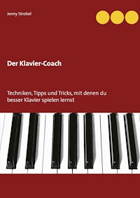 Der Klavier-Coach - Jenny Strobel - E-Book