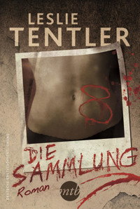 Die Sammlung - Leslie Tentler - E-Book