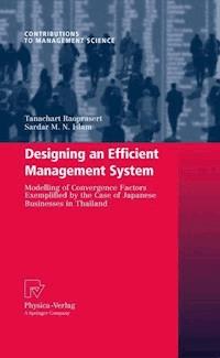 Designing an Efficient Management System - Tanachart Raoprasert - E-Book