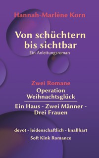 Von schüchtern bis sichtbar - Hannah-Marlène Korn - E-Book