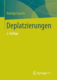 Deplatzierungen - Rodrigo Duarte - E-Book