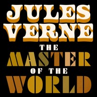 The Master of the World - Jules Verne. - Hörbuch