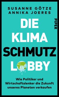 Die Klimaschmutzlobby - Susanne Götze - E-Book