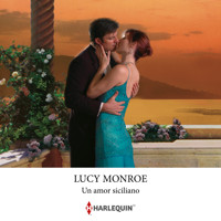 Un amor siciliano - Lucy Monroe - Hörbuch