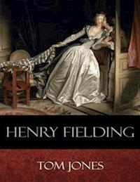 Tom Jones - Henry Fielding - E-Book
