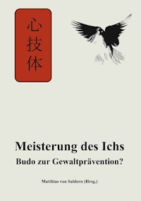 Die Meisterung des Ichs -  - E-Book