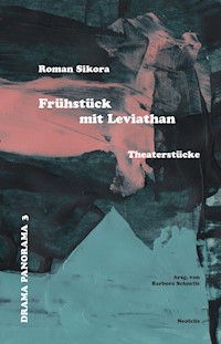 Frühstück mit Leviathan - Roman Sikora - E-Book
