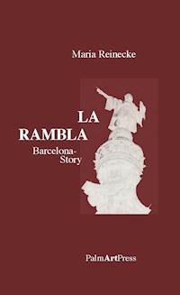 La Rambla - Maria Reinecke - E-Book