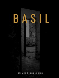 Basil - Wilkie Collins - E-Book