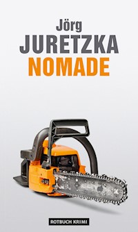 Nomade - Jörg Juretzka - E-Book