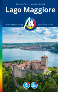 MICHAEL MÜLLER REISEFÜHRER Lago Maggiore - Eberhard Fohrer - E-Book