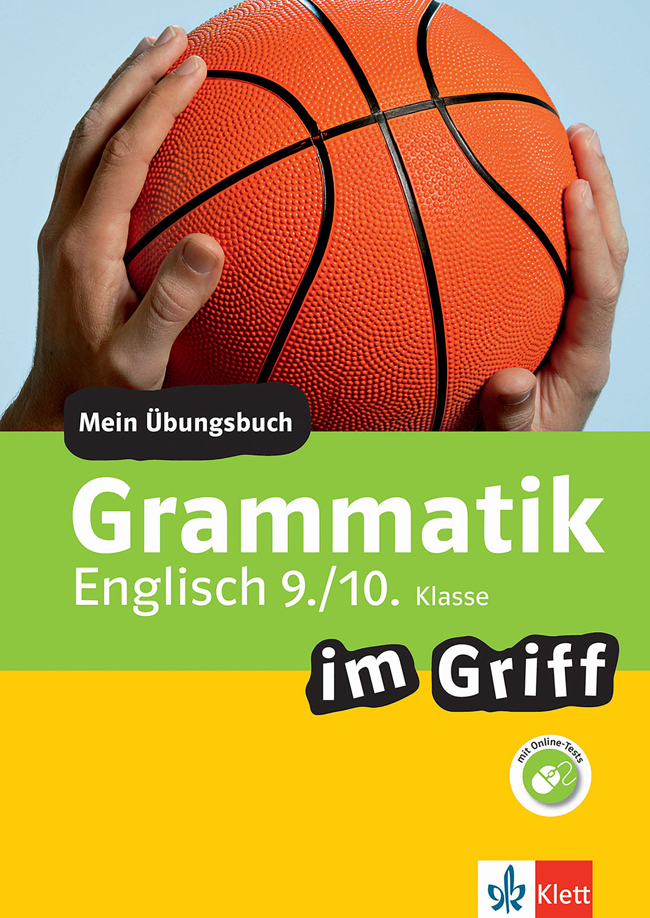 Klett Grammatik im Griff Englisch 9./10. Klasse - Philip Hewitt - E-Book