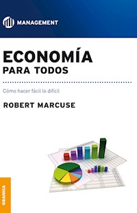 Economía para todos - Robert Marcuse - E-Book