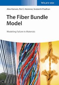 The Fiber Bundle Model - Alex Hansen - E-Book