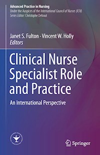 Clinical Nurse Specialist Role and Practice -  - E-Book