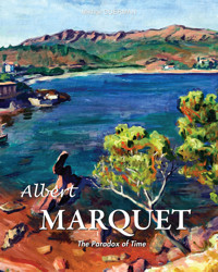 Albert Marquet. The Paradox of Time - Mikhaïl Guerman - E-Book