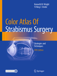 Color Atlas Of Strabismus Surgery - Kenneth W. Wright - E-Book