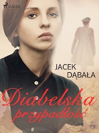 Diabelska przypadłość - Jacek Dąbała - E-Book
