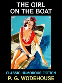 The Girl on the Boat - P. G. Wodehouse - E-Book