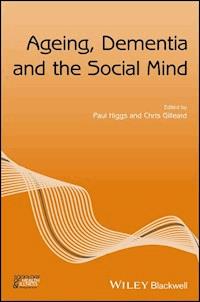 Ageing, Dementia and the Social Mind -  - E-Book