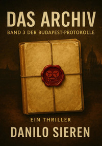 Das Archiv - Danilo Sieren - E-Book