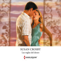 Las reglas del deseo - Susan Crosby - Hörbuch