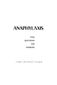 Anaphylaxis - Rumi Michael Leigh - E-Book