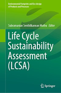 Life Cycle Sustainability Assessment (LCSA) -  - E-Book