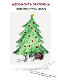 Weihnachts-Oratorium - Anne Woywod - E-Book