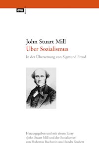Über Sozialismus - John Stuart Mill - E-Book