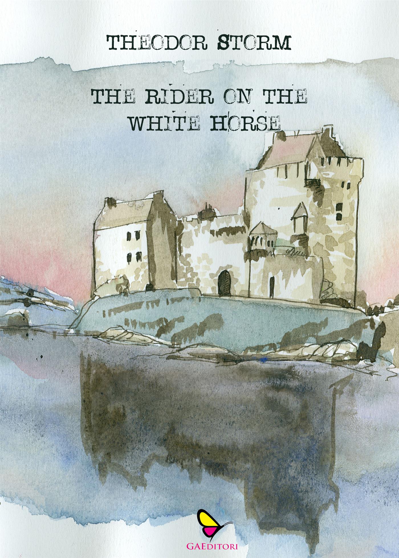 The Rider on the White Horse - Theodor Storm - E-Book
