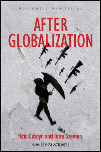 After Globalization - Eric Cazdyn - E-Book