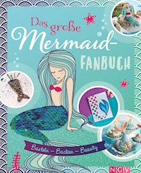 Das große Mermaid-Fanbuch - Susanka Brückner - E-Book