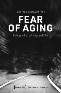 Fear of Aging -  - kostenlos E-Book