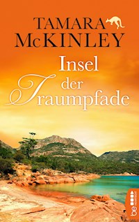 Insel der Traumpfade - Tamara McKinley - E-Book