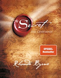 The Secret - Das Geheimnis - Rhonda Byrne - E-Book