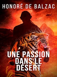 Une Passion dans le Désert - Honoré de Balzac - E-Book