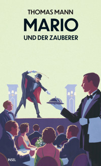 Mario und der Zauberer - Thomas Mann - E-Book + Hörbuch