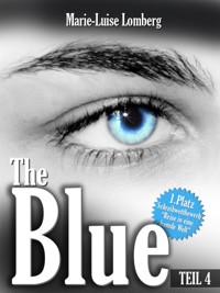 The Blue - Marie-Luise Lomberg - E-Book
