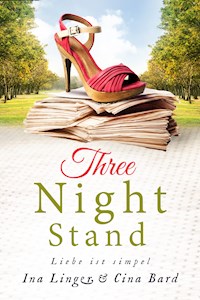 Three Night Stand - Ina Linger - E-Book