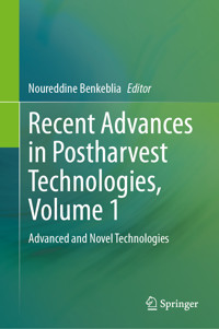 Recent Advances in Postharvest Technologies, Volume 1 - - E-Book