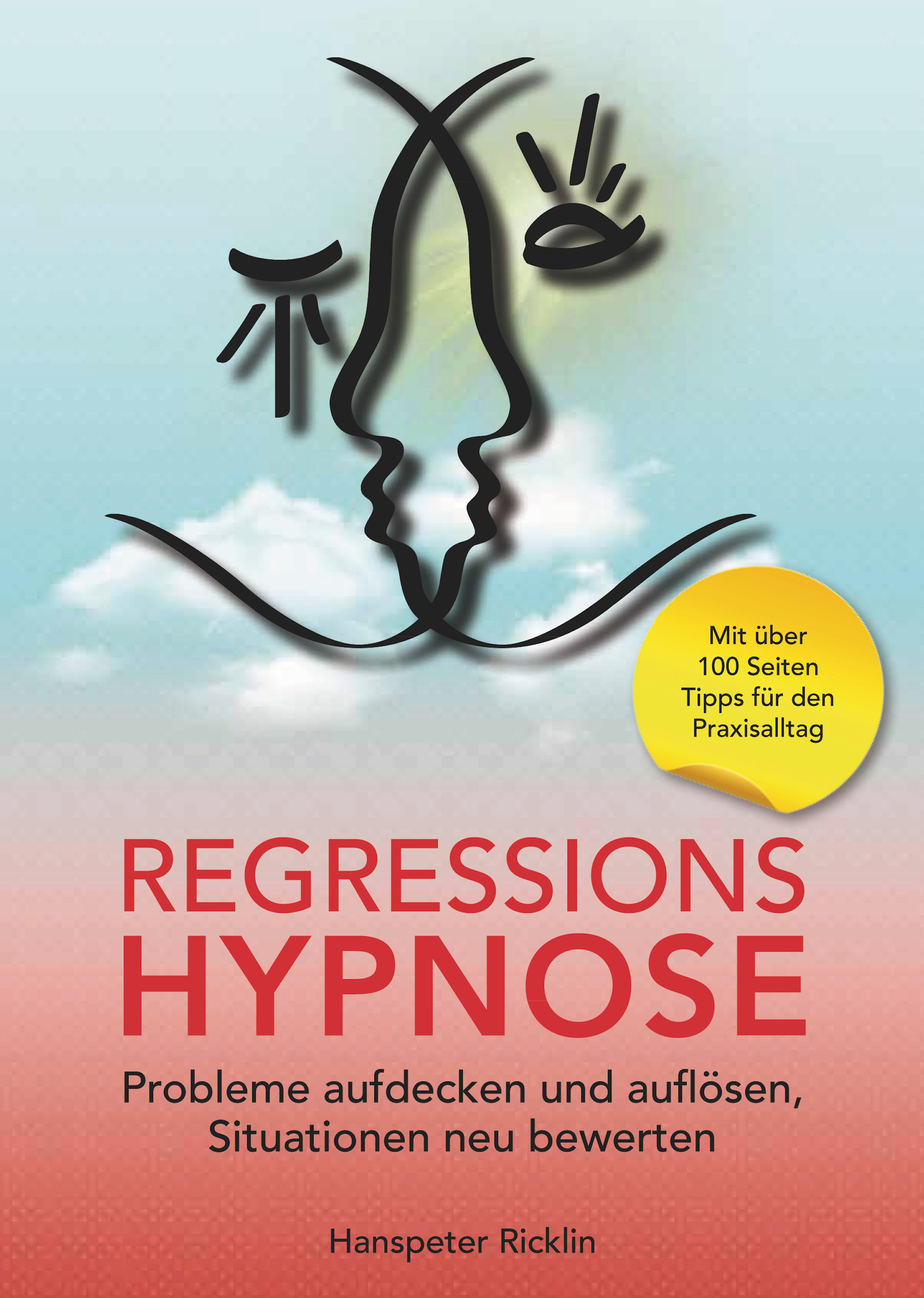 Regressions Hypnose - Hanspeter Ricklin - E-Book