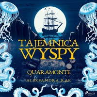 Quaramonte - Aleksandra Rak - Hörbuch